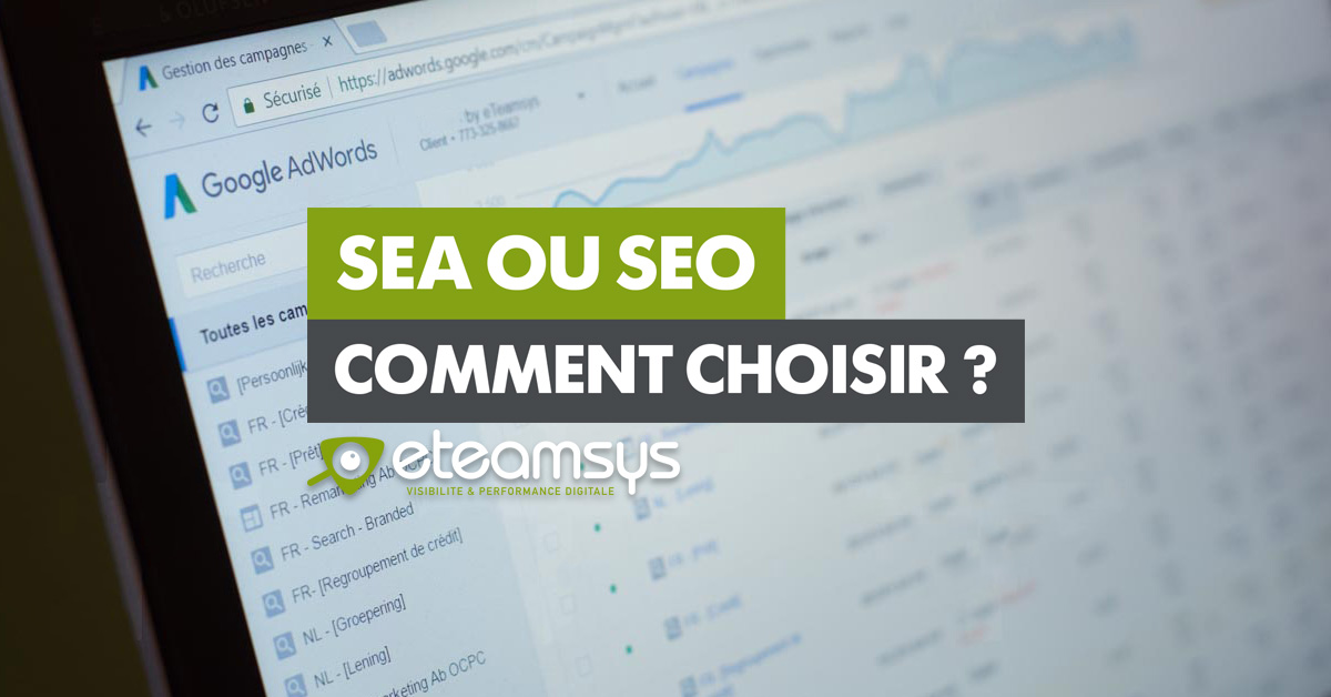 référencement sea ou référencement seo que choisir ?